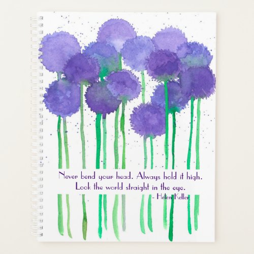 Purple Allium Flowers Inspirational Quote Planner