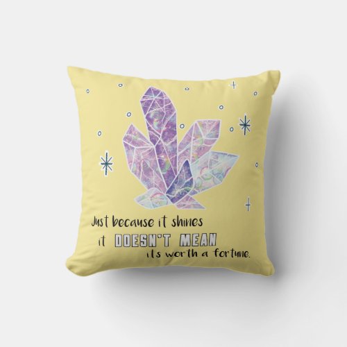 Purple Amethyst Diamond with a Quote Throw Pillow