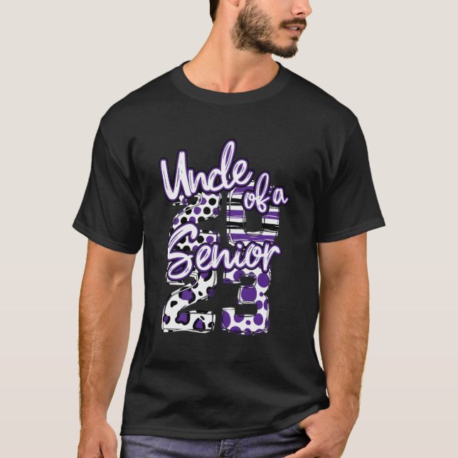 Purple And Black Uncle Of A Senior 2023 Back To Sc T-Shirt (Front)