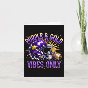 Purple And Gold Vibes Only Football Fan Gift  Card
