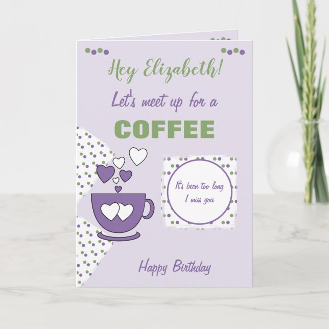 Purple and green Coffee & Friends Birthday Card (Front)