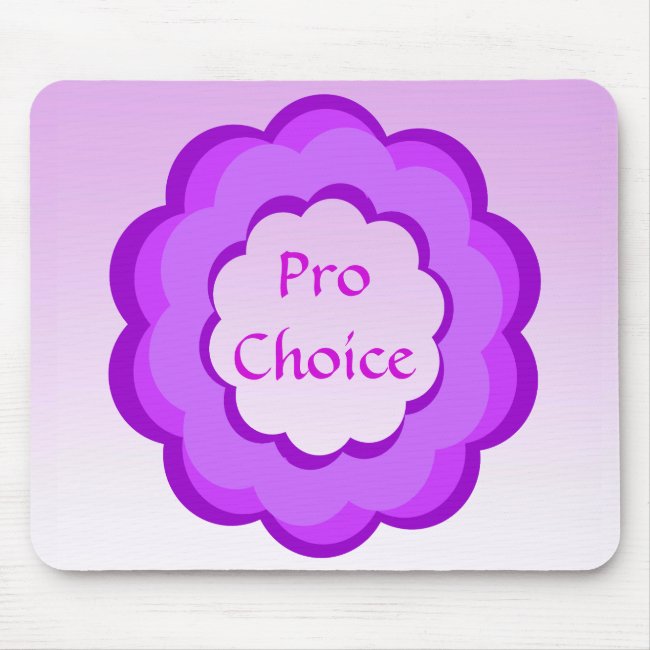 Purple and Pink Pro Choice Mousepad