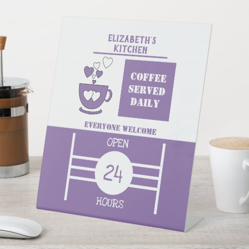 Purple and white coffee served daily 24 hours pedestal sign