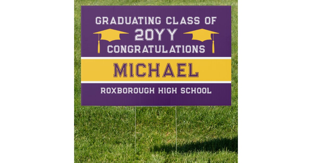 Purple and Yellow Gold School Colors Graduation Sign | Zazzle
