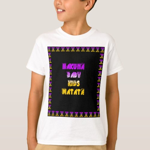 Purple and Yellow Hakuna Matata Baby Kids Gifts  a T_Shirt