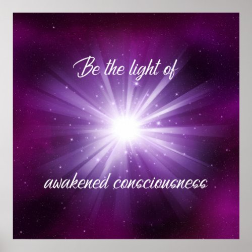 Purple Be the Light of Awakened Consciousness Poster
