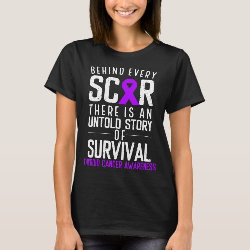 Purple Behind Every Scar Thyroid Cancer Awareness T_Shirt