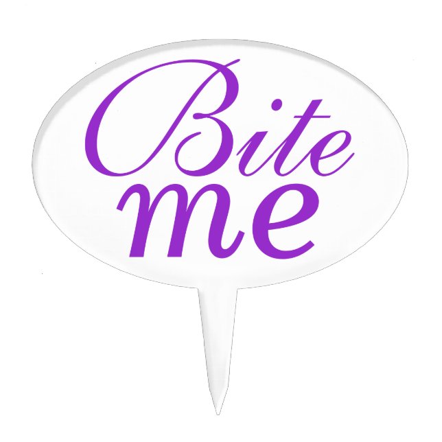 Purple "Bite Me" cake pick (Front)