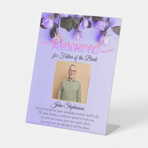 Purple Bloom Save A Seat Photo Wedding Memorial Pedestal Sign