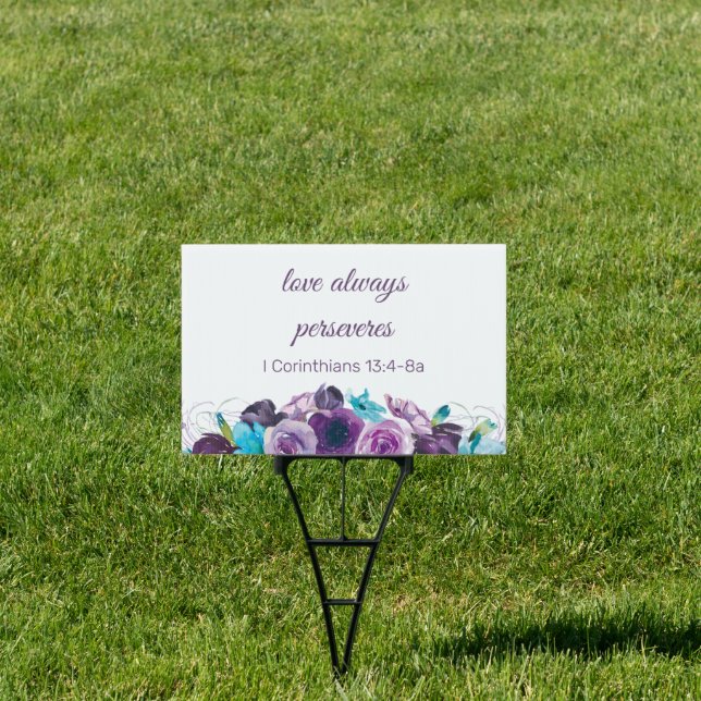Purple Blue Floral Love Always Perseveres Wedding Sign (Insitu)