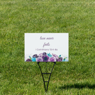 Purple Blue Floral Love Never Fails Sign