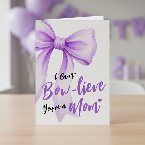 Purple Bow Cute New Mom Funny Happy Mothers Day