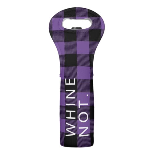 Purple Buffalo Plaid Funny Whine Not Wine Bag