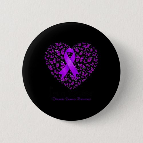 Purple Butterfly Heart Im A Survivor Domestic Vio Button