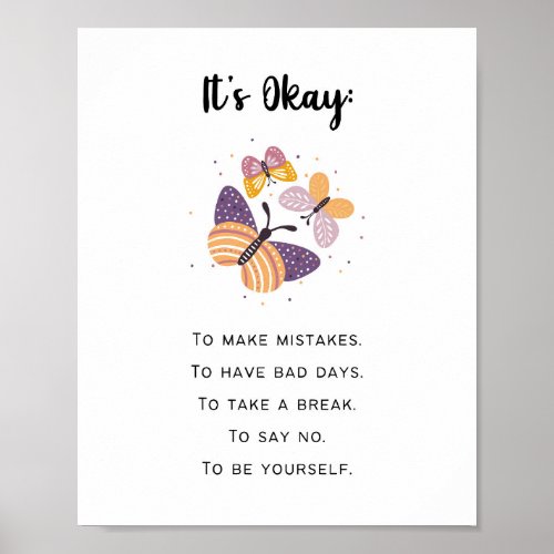Purple Butterfly Its Okay Self Care  Poster