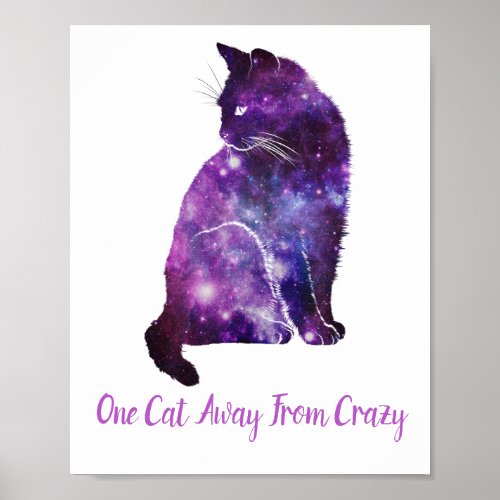 Purple Cat Space Nebula One Cat Away From Crazy Poster