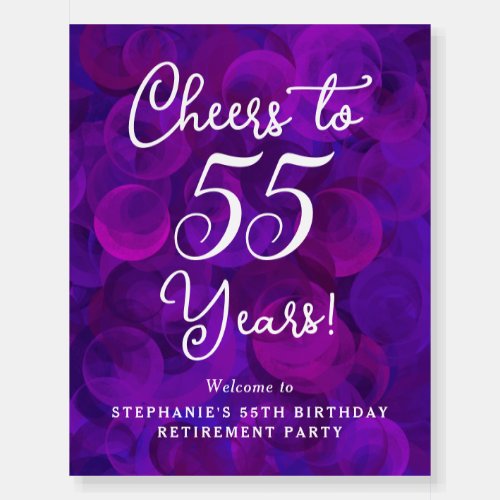 Purple Cheers to 55 Years Retirement Welcome Sign