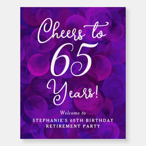 Purple Cheers to 65 Years Retirement Welcome Sign