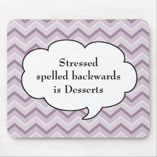 Purple Chevron Mousepad - Stressed / Desserts