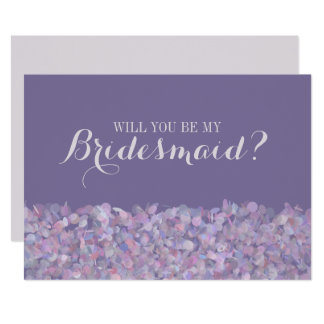 Purple Confetti Will You Be My Bridesmaid Card