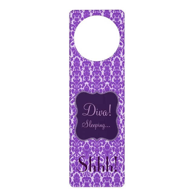 Purple Damasks Door Hanger, Diva sleeping... Shhh! Door Hanger (Front)