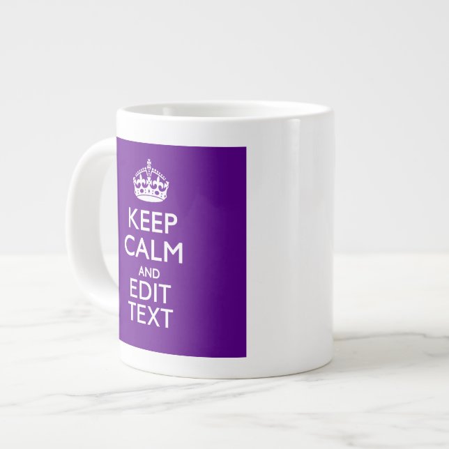 Purple Decor Keep Calm And Your Text Easily Giant Coffee Mug (Front Left)
