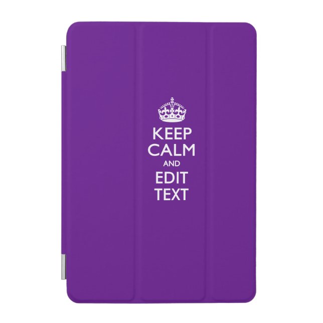 Purple Decor Keep Calm And Your Text Easily iPad Mini Cover (Front)