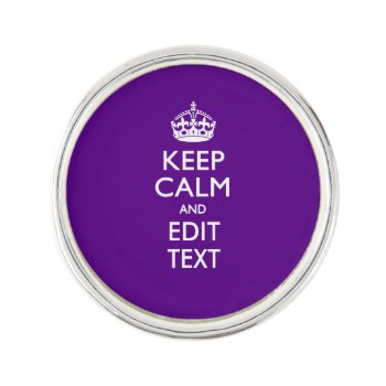 Purple Decor Keep Calm And Your Text Easily Pin by MustacheShoppe at Zazzle