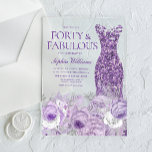 Purple Dress Floral 40 & Fabulous 40th Birthday Acrylic Invitations<br><div class="desc">Purple Dress Floral 40 & Fabulous 40th Birthday Acrylic Invitations

See matching collection in Niche and Nest Store</div>