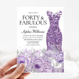Purple Dress Floral Forty &amp; Fabulous 40th Birthday Invitation