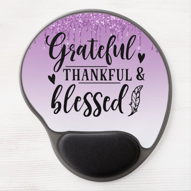 Purple Dripping Glitter/Grateful Thankful Blessed Gel Mouse Pad (Front)