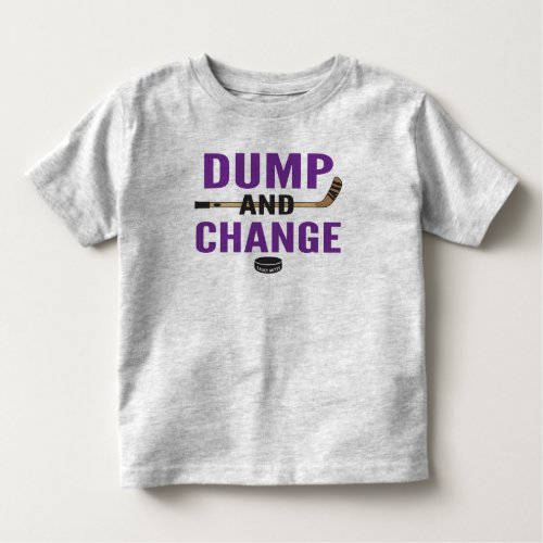 Purple Dump and Change Hockey Toddler T_shirt