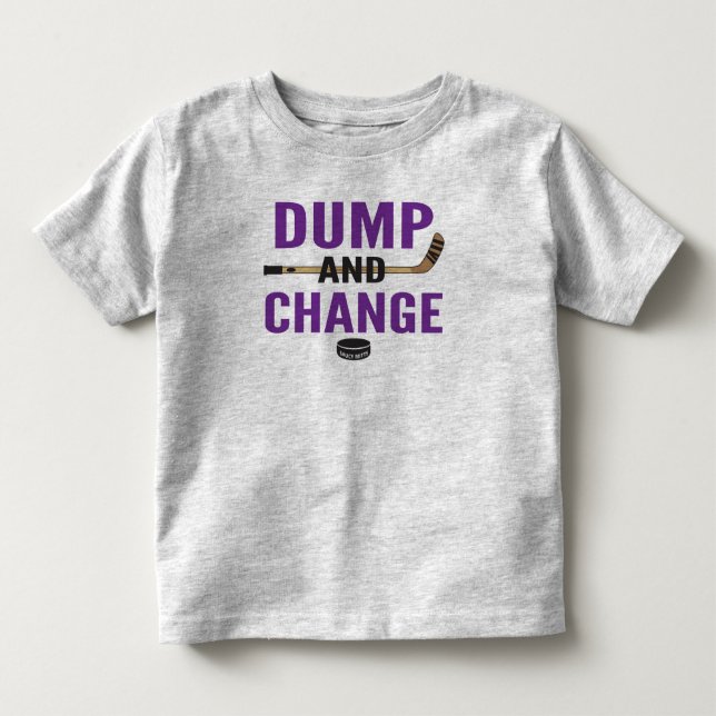 Purple Dump and Change Hockey Toddler T-shirt (Front)