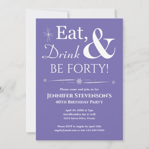 Purple Eat Drink Be Forty 40th Birthday Midcentury Invitation