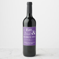 Purple Eat Drink Sixty Five Retro 65th Birthday