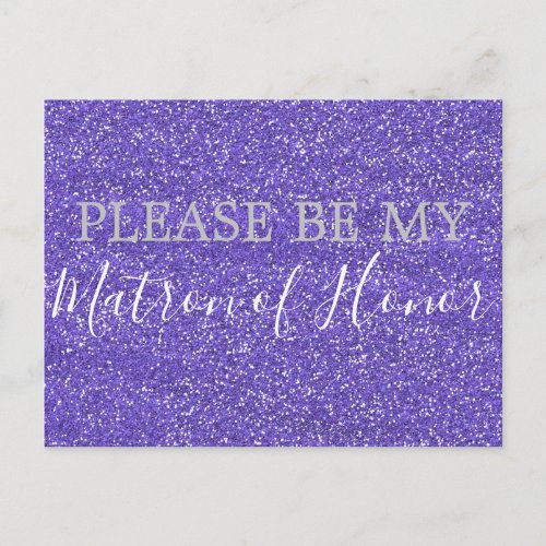 Purple Faux Glitter Matron of Honor Proposal Invitation Postcard
