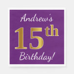[ Thumbnail: Purple, Faux Gold 15th Birthday + Custom Name Napkins ]