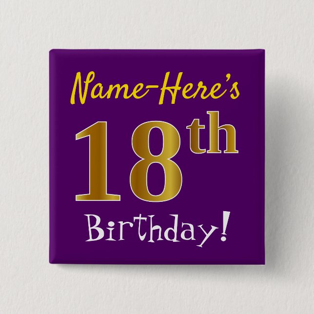 Purple, Faux Gold 18th Birthday, With Custom Name Pinback Button (Front)