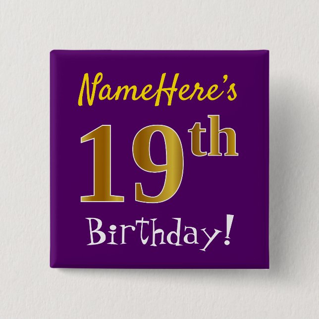 Purple, Faux Gold 19th Birthday, With Custom Name Button (Front)