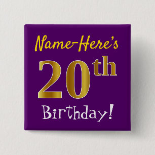 Purple, Faux Gold 20th Birthday, With Custom Name Pinback Button