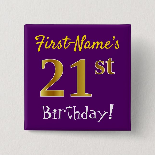 Purple, Faux Gold 21st Birthday, With Custom Name Button (Front)
