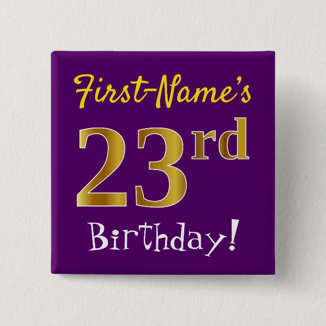 Purple, Faux Gold 23rd Birthday, With Custom Name Button (Front)