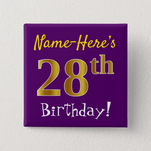 Purple Faux Gold 28th Birthday With Custom Name Button