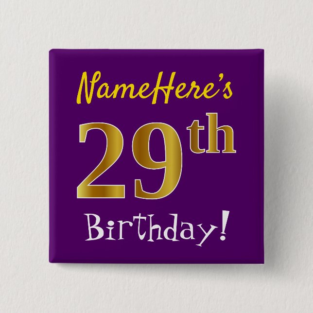Purple, Faux Gold 29th Birthday, With Custom Name Button (Front)