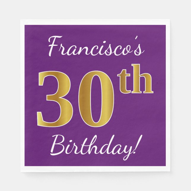 Purple, Faux Gold 30th Birthday + Custom Name Napkins (Front)