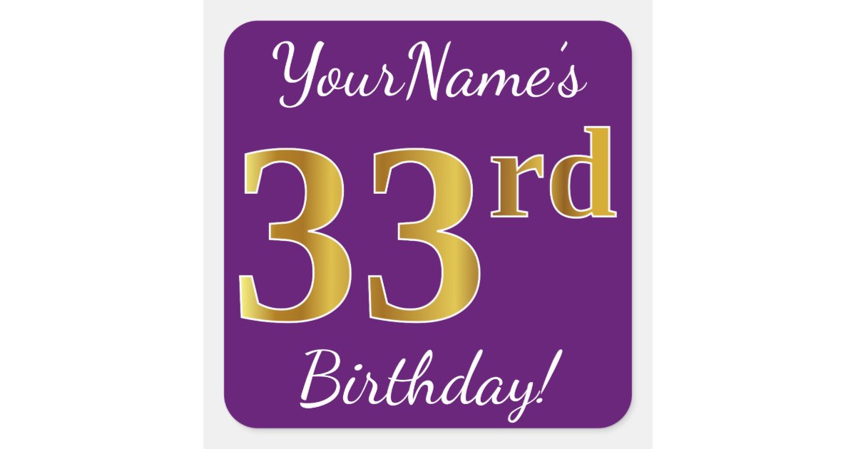 Purple, Faux Gold 33rd Birthday + Custom Name Square Sticker | Zazzle