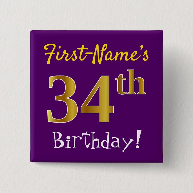 Purple, Faux Gold 34th Birthday, With Custom Name Button (Front)