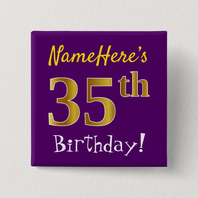 Purple, Faux Gold 35th Birthday, With Custom Name Pinback Button (Front)