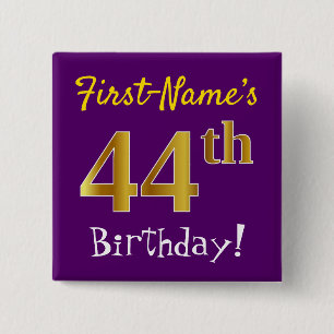 Purple, Faux Gold 44th Birthday, With Custom Name Button