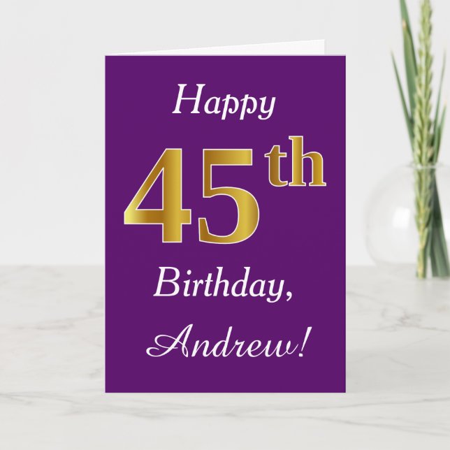Purple, Faux Gold 45th Birthday + Custom Name Card (Front)